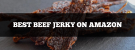 best beef jerky on amazon