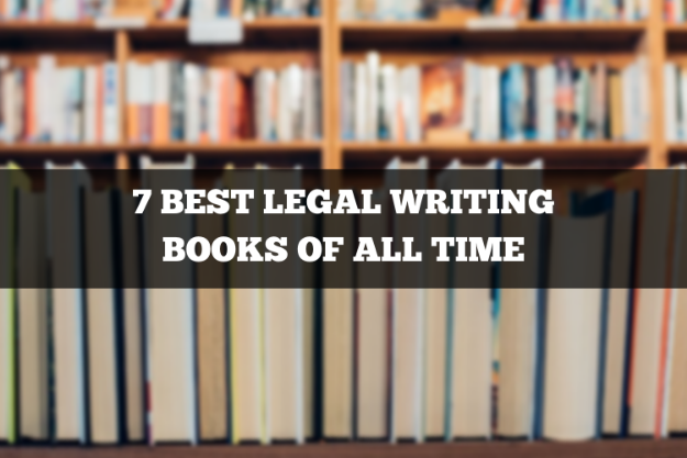 7 best legal writing books of all time