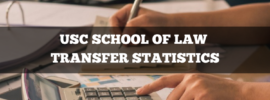 USC school of law transfer statistics